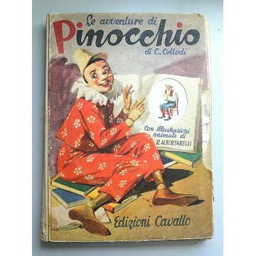 ANTICO LIBRO Le avventure di Pinocchio C.Collodi ILL. ANIMATE EDIZ. Cavallo 1944