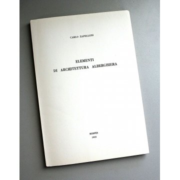 ANTICO LIBRO Carlo Zapelloni ELEMENTI di ARCHITETTURA ALBERGHIERA Hospes 1965