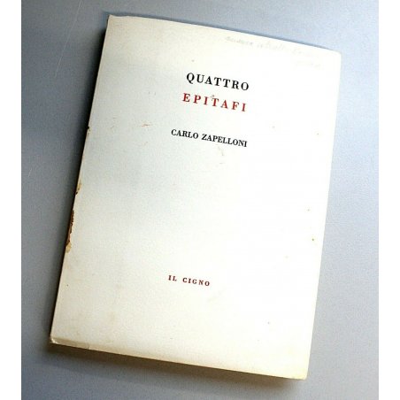 LIBRO Carlo Zapelloni Quattro Epitafi 3 DISEGNI di Andrea ZapelIoni IL CIGNO '66