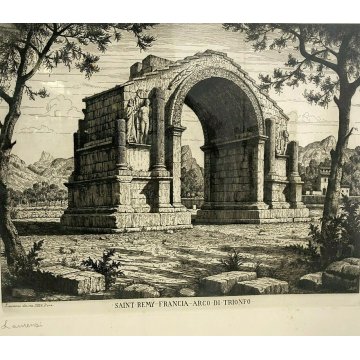 ANTICA STAMPA LITOGRAFIA Laurenzi Saint Remy Francia arco di trionfo 1938 Roma 