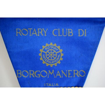 GAGLIARDETTO ROTARI CLUB BORGOMANERO ITALIA Rotary International VINTAGE '900 