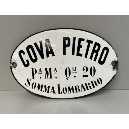 ANTICA TARGA FERRO BOMBATA SMALTATA BIANCA COVA PIETRO SOMMA LOMBARDO PRIMI '900