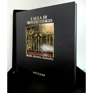 L'AULA DI MONTECITORIO BASILE - SARTORIO - CALANDRA FMR Coffè Table Book 1986
