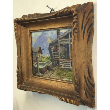 ANTICO PICCOLO QUADRO olio tavola DIPINTO MONTAGNA Baita Walser 1936 CORNICE ORO