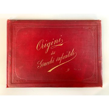 ANTICO LIBRO ORIGINI DEI GIUOCHI INFANTILI (bizzarrie) ROSSO ORO MILANO 1890