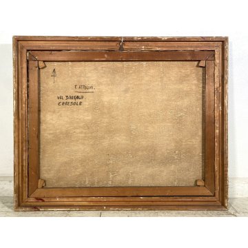 GRANDE ANTICO DIPINTO OLIO F. Attolini "Val Bregalia Ceresole" PAESAGGIO MONTANO