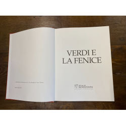 LIBRO D'ARTE "VERDI e la FENICE" Esemplare  776 Officine del Novecento